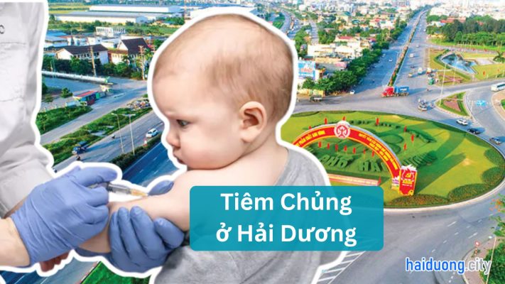 phòng tiêm chủng ở hải dương, tiêm vaccine hải dương